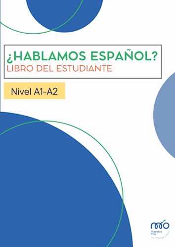 ¿Hablamos español? Libro del estudiante: Nivel A1-A2