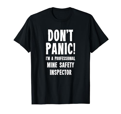 Inspector de seguridad de minas Camiseta