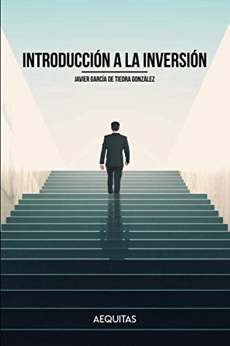Introducción a la Inversión: Cultura financiera, activos en los que invertir y modalidades de inversión en Bolsa