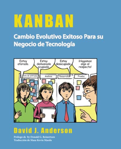 Kanban: Cambio Evolutivo Exitoso Para su Negocio de Tecnología