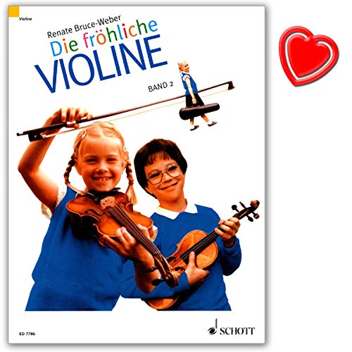 La alegre violín Band 2 – Escuela de violín de Renate Bruce-Weber – Libro de aprendizaje dirigido a un divertido comienzo con el instrumento, con colorido clip para partituras en forma de corazón