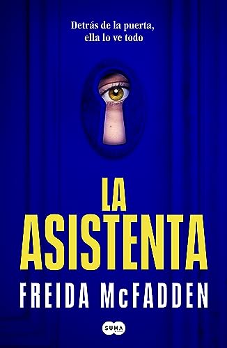 La asistenta: El adictivo thriller viral que está arrasando internacionalmente