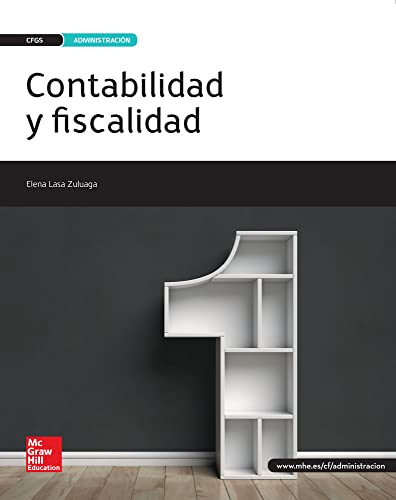 LA Contabilidad y fiscalidad GS. Libro alumno. - 9788448612245 (CICLOS FORMATIVOS)