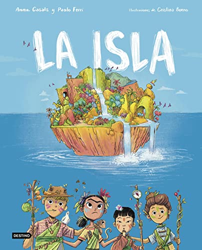 La isla: Un cuento ilustrado sobre el medioambiente para niños (Destino. Fuera de colección)