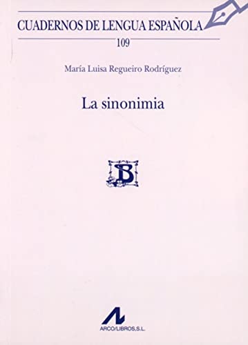 La sinonimia (CUADERNOS DE LENGUA ESPAÑOLA)