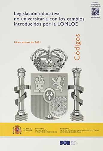 Legislación educativa no universitaria con los cambios introducidos por la LOMLOE: 417 (Códigos Electrónicos)