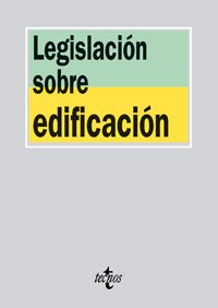 Legislación sobre edificación (Derecho - Biblioteca De Textos Legales)