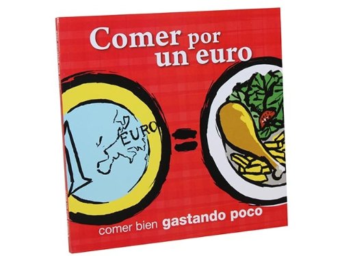 LIBRO COMER BIEN GASTANDO POCO