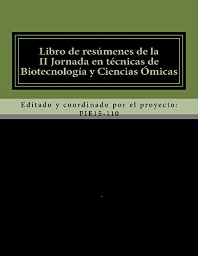 Libro de resúmenes de la II Jornada en técnicas de Biotecnología y Ciencias Ómicas