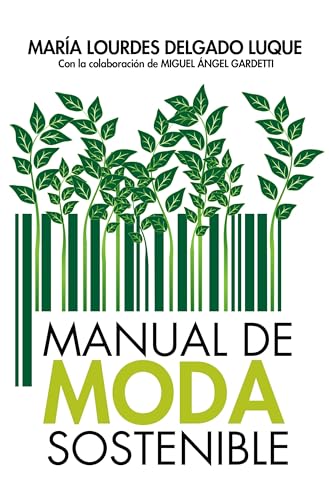 Manual de moda sostenible (Estilo de vida)