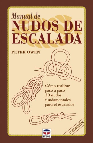 Manual de Nudos de Escalada (DEPORTES)