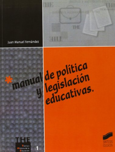 Manual de política y legislación educativas (Síntesis educación)