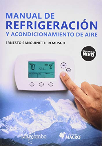 Manual de refrigeración y acondicionamiento de aire (EDITORIAL MACRO)