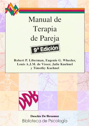 Manual de Terapia de Pareja: 34 (Biblioteca de Psicología)