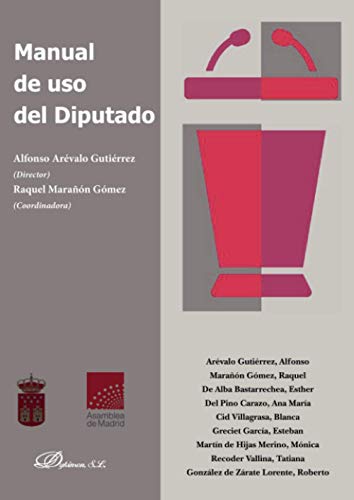 Manual de uso del diputado (SIN COLECCION)