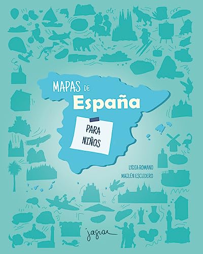 Mapas de España para niños (JAGUAR ILUSTRADOS)