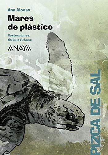 Mares de plástico (LITERATURA INFANTIL - Pizca de Sal)