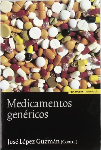 Medicamentos genéricos: una aproximación interdisciplinar (Astrolabio)