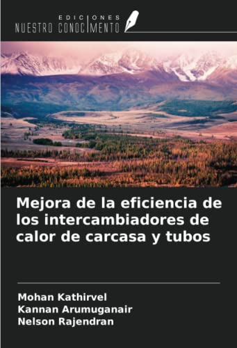 Mejora de la eficiencia de los intercambiadores de calor de carcasa y tubos