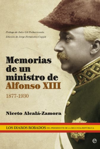 Memorias de un ministro de Alfonso XIII (Historia)