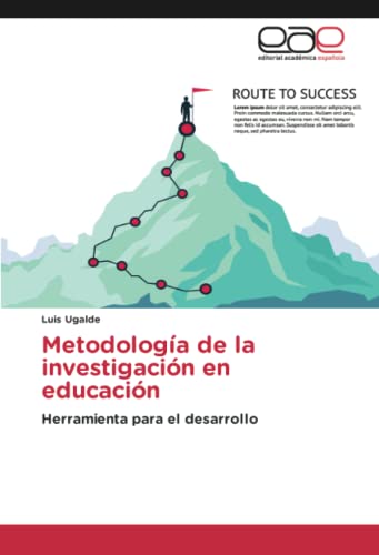 Metodología de la investigación en educación: Herramienta para el desarrollo