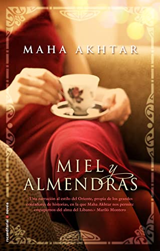 Miel y almendras (Novela)