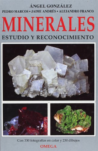 MINERALES. ESTUDIO Y RECONOCIMIENTO (GUIAS DEL NATURALISTA-ROCAS-MINERALES-PIEDRAS PRECIOSAS)