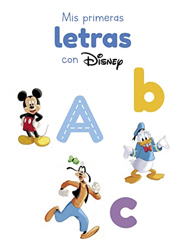 Mis primeras letras con Disney (Disney. Primeros aprendizajes) (Aprendo con Disney)