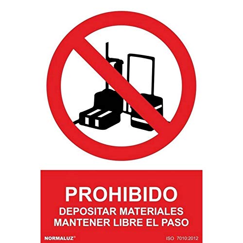Normaluz RD41015 - Señal Prohibido Depositar Materiales Mantener Libre El Paso PVC Glasspack 0,7 mm 30x40 cm con CTE, RIPCI