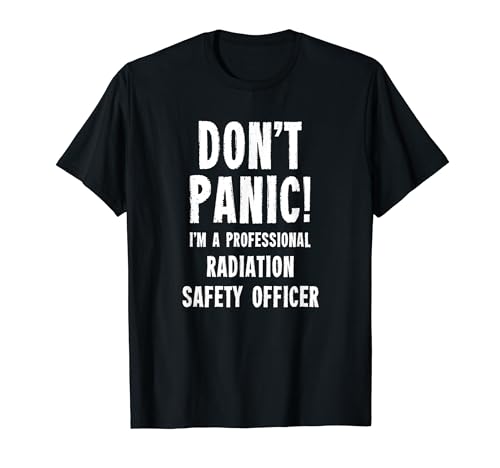 Oficial de seguridad radiológica Camiseta