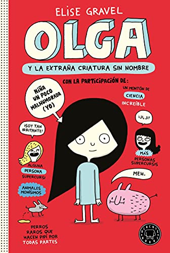 Olga y la extraña criatura sin nombre (BLACKIE BOOKS)