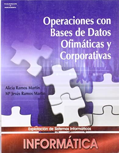 Operaciones con bases de datos ofimáticas y corporativas (INFORMATICA)