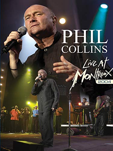 Phil Collins - Live At Montreux 2004