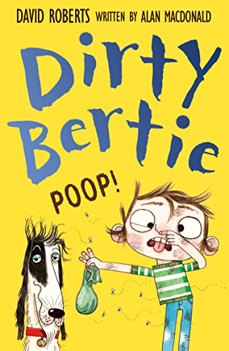 Poop!: 34 (Dirty Bertie)