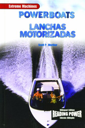 Powerboats/ Lanchas Motorizadas (Exteme Machines)