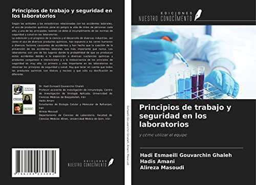 Principios de trabajo y seguridad en los laboratorios: y cómo utilizar el equipo