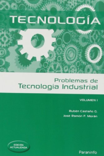 Problemas de tecnología industrial I (Ingeniería)
