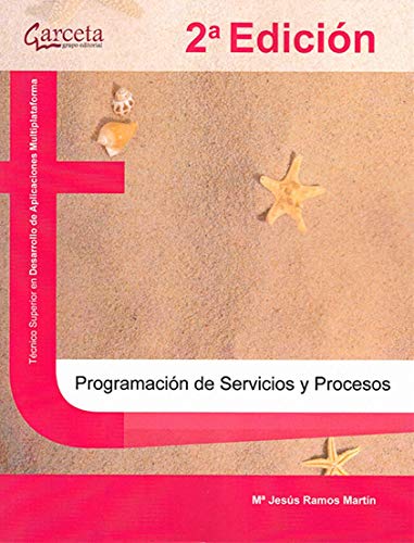 Programación de servicios y procesos. 2ª edición (FORMACION PROFESIONAL)