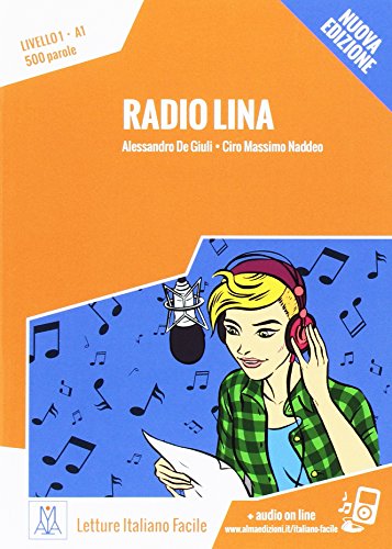 RADIO LINA U NUOVA EDIZIONE (LIBRO + MP3 ONLINE): Radio Lina. Libro + online MP3 audio (SIN COLECCION)