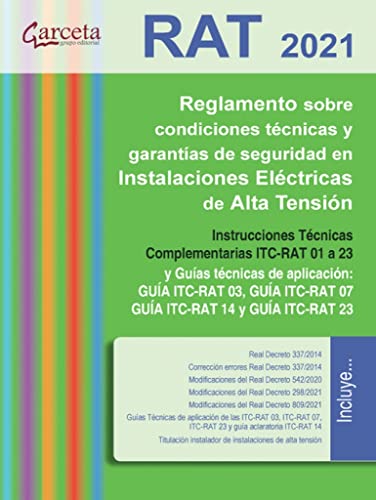 RAT 2022: Reglamento sobre condiciones técnicas y garantías de seguridad en instalaciones eléctricas de alta tensión (SIN COLECCION)