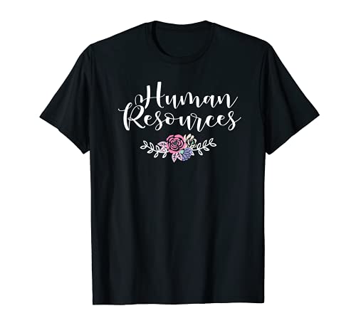 Recursos Humanos Floral - Gerente de Recursos Humanos o Especial Camiseta