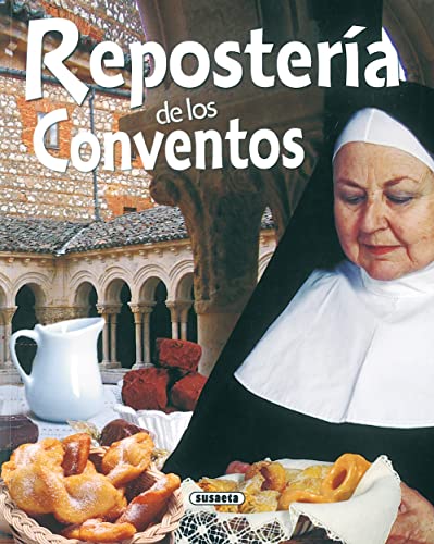 Reposteria De Los Conventos(Rincon Del Paladar) (El Rincón Del Paladar)