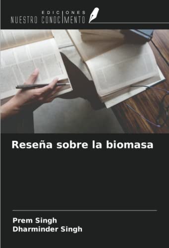 Reseña sobre la biomasa