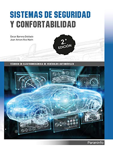 Sistemas de seguridad y confortabilidad 2.ª edición (CICLOS FORMATIVOS)