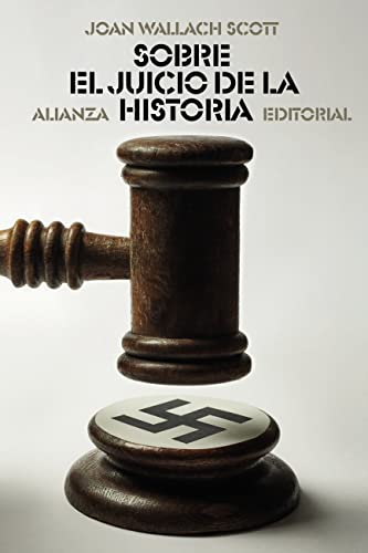 Sobre el juicio de la Historia (El libro de bolsillo - Ciencias sociales)