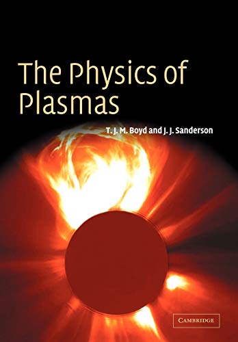 The Physics of Plasmas Paperback