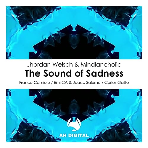 The Sound of Sadness (Carlos Gatto Remix)