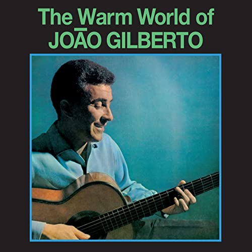 The Warm World Of Joao Gilberto (Limited Colored V [Vinilo]