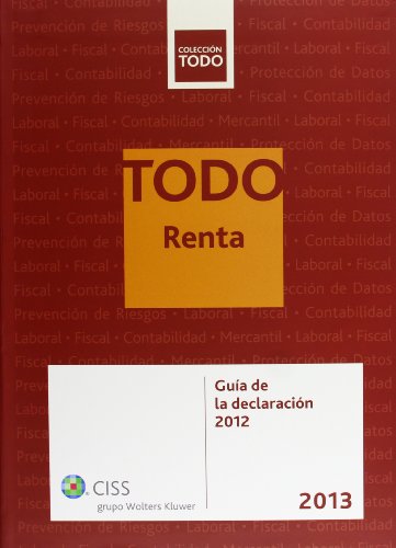 TODO Renta 2013: Guía de la declaración 2012