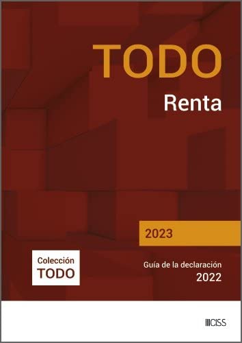 Todo Renta 2023: Guía de la declaración 2022